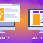 Qual è la differenza tra Web App e Desktop App